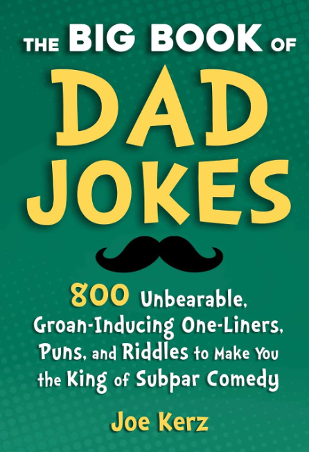 The Big Book of Dad Jokes